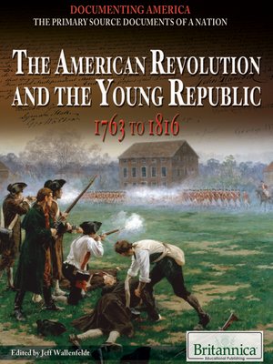 cover image of The American Revolution and the Young Republic